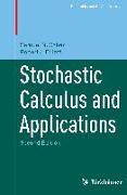 Stochastic Calculus and Applications