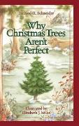 WHY CHMAS TREES ARENT PERFECT - 2016 REVISED EDITION