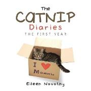The Catnip Diaries: The First Year