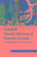 Helminth Parasite Infections of Domestic Animals: A Handbook for Field Veterinarians