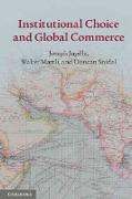 Institutional Choice and Global Commerce