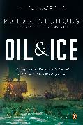 Oil and Ice
