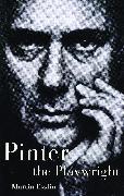 Pinter the Playwright