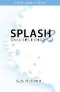 Splash2: Discipleship