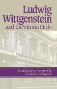 Ludwig Wittgenstein and The Vienna Circle