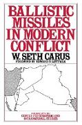Ballistic Missiles in Modern Conflict