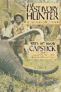 The Last Ivory Hunter