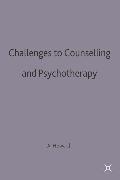 Challenges to Counselling and Psychotherapy