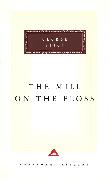The Mill on the Floss: Introduction by Rosemary Ashton