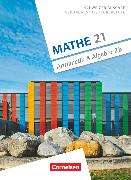 Mathe 21, Sekundarstufe I/Oberstufe, Arithmetik und Algebra, Band 2, Schulbuch B
