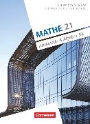 Mathe 21, Sekundarstufe I/Oberstufe, Arithmetik und Algebra, Band 3, Schulbuch B