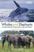 Whales and Elephants in International Conservation Law and Politics