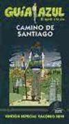 Camino de Santiago 2010 : guía azul