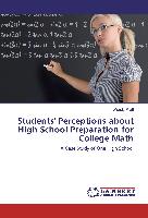 Students' Perceptions about High School Preparation for College Math