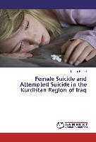 Female Suicide and Attempted Suicide in the Kurdistan Region of Iraq