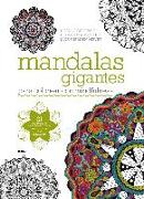 Mandalas gigantes : para colorear con mindfulness