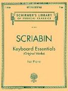 Keyboard Essentials - A Collection of Easier Works: Schirmer Library of Classics Volume 2012 Piano Solo