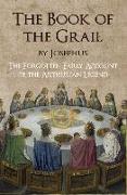 The Book of the Grail by Josephus