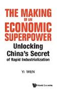 MAKING OF AN ECONOMIC SUPERPOWER, THE