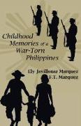 Childhood Memories of a War-Torn Philipines