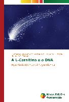 A L-Carnitina e o DNA