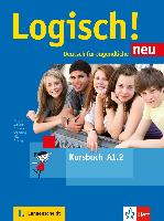 Logisch! Neu A1.2. Deutsch für Jugendliche. Kursbuch mit Audio-Dateien zum Download