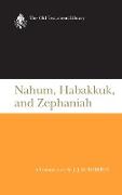 Nahum, Habakkuk, and Zephaniah (OTL) ( US edition)
