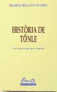 Història de Tönle