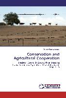 Conservation and Agricultural Cooperation