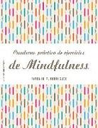 Cuaderno práctico de ejercicios de mindfulness