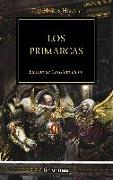 The Horus heresy 20. Los Primarcas