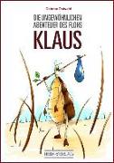 Die ungewöhnlichen Abenteuer des Flohs Klaus
