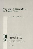 Yvan Goll - A Bibliography of the Primary Works