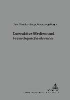 Interaktive Medien und Fremdsprachenlernen