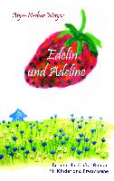 Edelin und Adeline