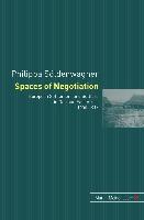 Spaces of Negotiation