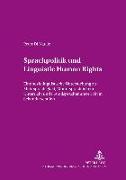 Sprachpolitik und «Linguistic Human Rights»