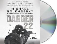 Dagger 22: U.S. Marine Corps Special Operations in Bala Murghab, Afghanistan