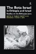 The Beta Israel in Ethiopia and Israel