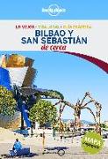 Bilbao y San Sebastián de cerca