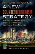 A New Counterterrorism Strategy