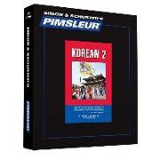 Pimsleur Korean Level 2 CD, 2: Learn to Speak and Understand Korean with Pimsleur Language Programs