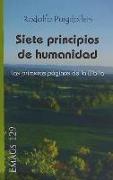 Siete principios de humanidad : Las primera páginas de la Biblia