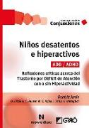 NIÑOS DESATENTOS E HIPERACTIVOS (ADD/ADHD)