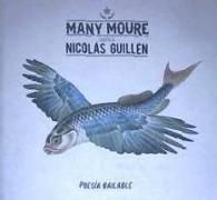 Many Moure canta a Nicolás Guillén : poesía bailable