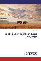 English Loan Words in Kuria Language