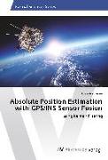 Absolute Position Estimation with GPS/INS Sensor Fusion