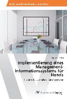Implementierung eines Management-Informationssystems für Hotels