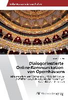Dialogorientierte Online-Kommunikation von Opernhäusern