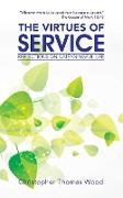 THE VIRTUES OF SERVICE